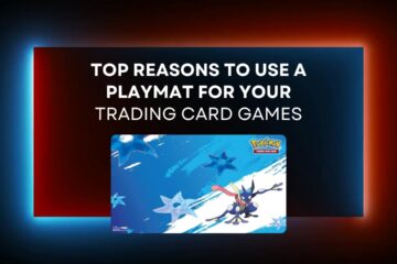 Top Reasons to Use a Playmat for Your Trading Card Games